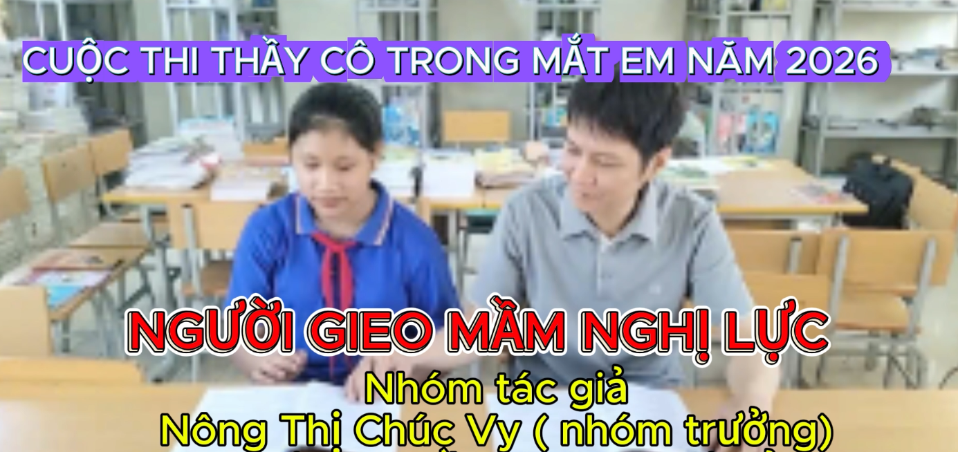 NGƯỜI GIEO MẦM NGHỊ LỰC